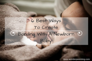 bonding with a newborn baby-wonderparenting