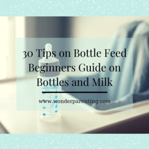 30 Tips on how to Bottle Feed - Beginners Guide on Bottles and Milk