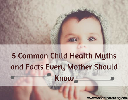 child health myths and facts