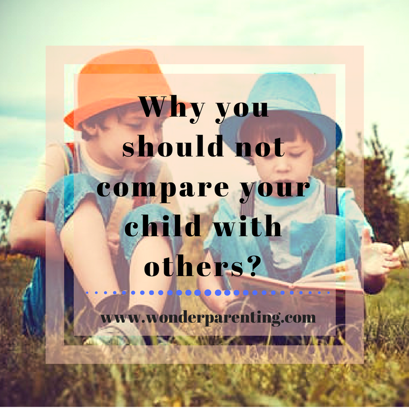Why you should not compare your child with others-wonderparenting